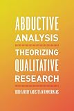 Abductive analysis : theorizing qualitative research