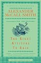 The Right Attitude to Rain (An Isabel Dalhousie Mystery)