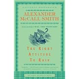 The Right Attitude to Rain (An Isabel Dalhousie Mystery)
