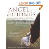 Angel Animals: Divine Messengers of Miracles