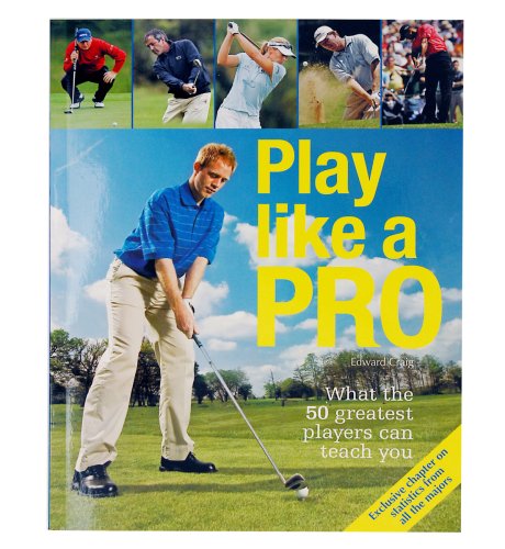 Play Like a Golf Pro Book - Edward Craig