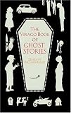 Image of The Virago Book of Ghost Stories (Virago Book Of...)