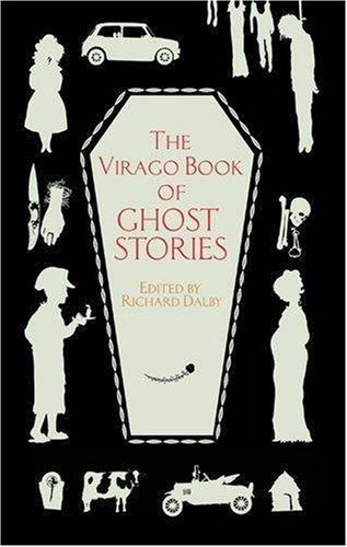 The Virago Book of Ghost Stories (Virago Book Of...)