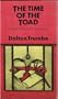 The Time of the Toad;: A Study of Inquisition in America, and Two Related Pamphlets (Perennial Library, P 268)