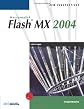New Perspectives on Flash MX 2004, Comprehensive (New Perspectives (Paperback Course Technology))