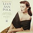 But Beautiful. Lucy Ann Polk Accompanied by the Marty Paich Sextet and Quartet & the Dave Pell Octet by Fresh Sound Records (FSR 708)【並行輸入品】