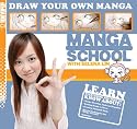Manga School with Selena Lin Draw Your Own Manga (v. 1)