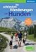 Image of Die schönsten Wanderungen mit Hunden: Oberbayern, Wege am Wasser, schöne Badestellen, Hüttenübernachtungen, viele praktische Tipps