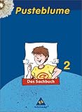 Produkt-Bild: Pusteblume Sachunterricht - Ausgabe 2004-2006: Pusteblume. Das Sachbuch 2. Sch&uuml;lerband. Rheinland-Pfalz: 2. Schuljahr. .Ausgabe 2006