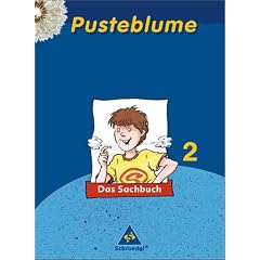 Pusteblume Sachunterricht - Ausgabe 2004-2006: Pusteblume. Das Sachbuch 2. Sch�lerband. Rheinland-Pfalz: 2. Schuljahr. .Ausgabe 2006