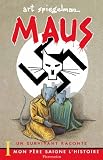 Maus t1 - un survivant raconte - mon pere saigne lhistoire(du milieu des annees