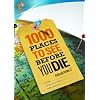1000 Places to See Before You Die: Collection 2