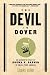 The Devil in Dover: An Insider's Story of Dogma v. Darwin in Small-Town America