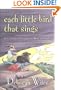 Each Little Bird That Sings (Golden Kite Honors)