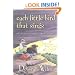 Each Little Bird That Sings (Golden Kite Honors)