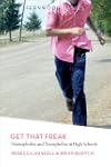 Get That Freak: Homophobia and Transp...