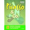 Picasso & Co. 3: Praktische Anregungen f�r den Kunstunterricht in der Grundschule
