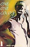 One One Cocoa: 509 Popular Caribbean Sayings (Popular Sayings)
