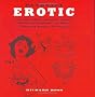 Patently Erotic: Tear-away Bras, Couple's Chairs, Vibrating Condoms and Other Patented Strokes of Genius