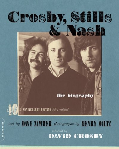 Crosby, Stills & Nash: The Biography