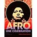 Afro. Une c�l�bration