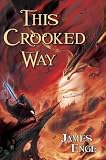 This Crooked Way