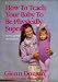 How to Teach Your Baby to Be Physically Superb : Birth to Age Six (More Gentle Revolution)
