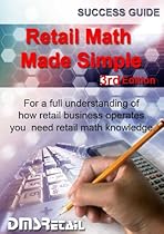 Retail Math Made Simple Retail Math Made Simple