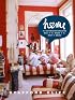 Home: 50 Tastemakers Describe What it is, Where it is, What it Means