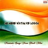 Ae Mere Watan Ke Logon - Patriotic Songs From Hindi Films