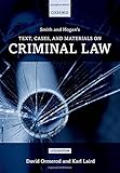 Smith and Hogan's criminal law : text, cases, and materials on criminal law