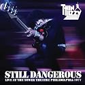 Still Dangerous: Live at Tower Theatre Philadelphia 1977