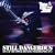 Still Dangerous: Live at Tower Theatre Philadelphia 1977