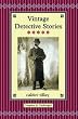 Vintage Detective Stories (Collector's Library)