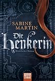 Sabine Martin: Die Henkerin