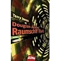 Douglas Adams' Raumschiff Titanic: Roman