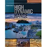 Complete Guide to High Dynamic Range Digital Photography (A Lark Photography Book)