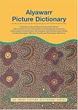 Alyawarr Picture Dictionary (IAD Press Picture Dictionaries)