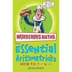 Awesome Arithmetricks: How to + - X (Murderous Maths)