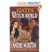 The Gates to Witch World (Witch World Chronicles)