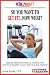 So You Want To Get Fit...Now What? Step-by-Step Instructions On How to Get Fit and Stay Healthy (The Now What? Fitness Series)
