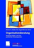 Produkt-Bild: Organisationsberatung: Heimliche Bilder und ihre praktischen Konsequenzen (uniscope. Die SGO-Stiftung f&uuml;r praxisnahe Managementforschung)