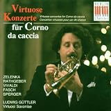 Virtuoso Concertos for Corno da cassia