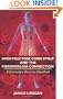 High Fructose Corn Syrup and the Fibromyalgia Connection: Fibromyalgia Recovery Handbook