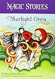 Starlight Grey : a story from Russia