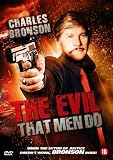 The Evil That Men Do