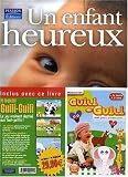 Un enfant heureux : Faites des choix �ducatifs avertis gr�ce aux r�centes d�couvertes scientifiques (1C�d�rom)