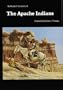 The Apache Indians (Bison Book)