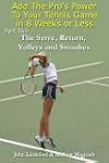 Add The Pro's Power to Your Tennis Ga...