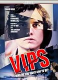 VIPs
